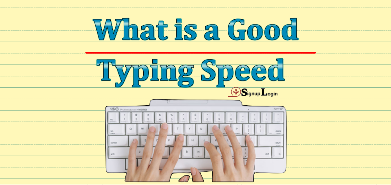 What is a Good Typing Speed